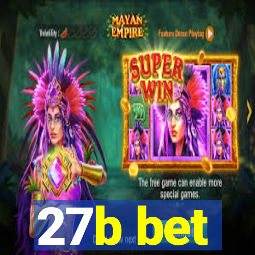 27b bet